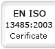 EN ISO 13485:2003 Certified